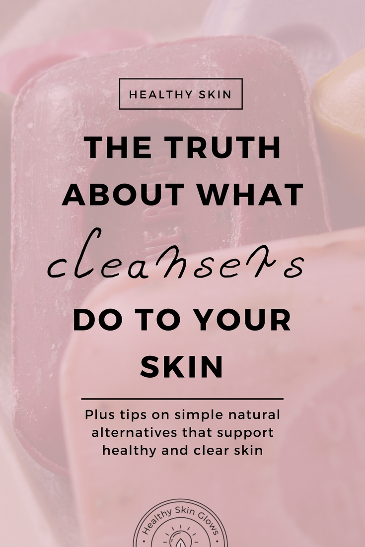 cleansers do to the skin